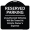 Signmission Designer Series-Reserved Parking Unauthorized Vehicles Will Be Towed Vehicl, 18" x 18", BW-1818-9903 A-DES-BW-1818-9903 - alternate 1